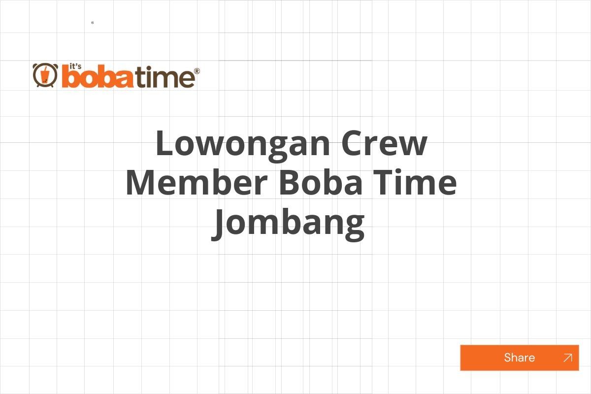 Lowongan Crew Member Boba Time Jombang