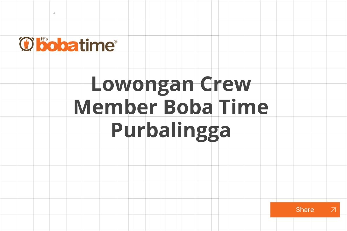 Lowongan Crew Member Boba Time Purbalingga