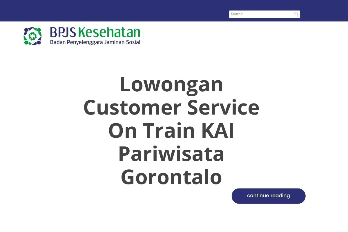 Lowongan Customer Service On Train KAI Pariwisata Gorontalo