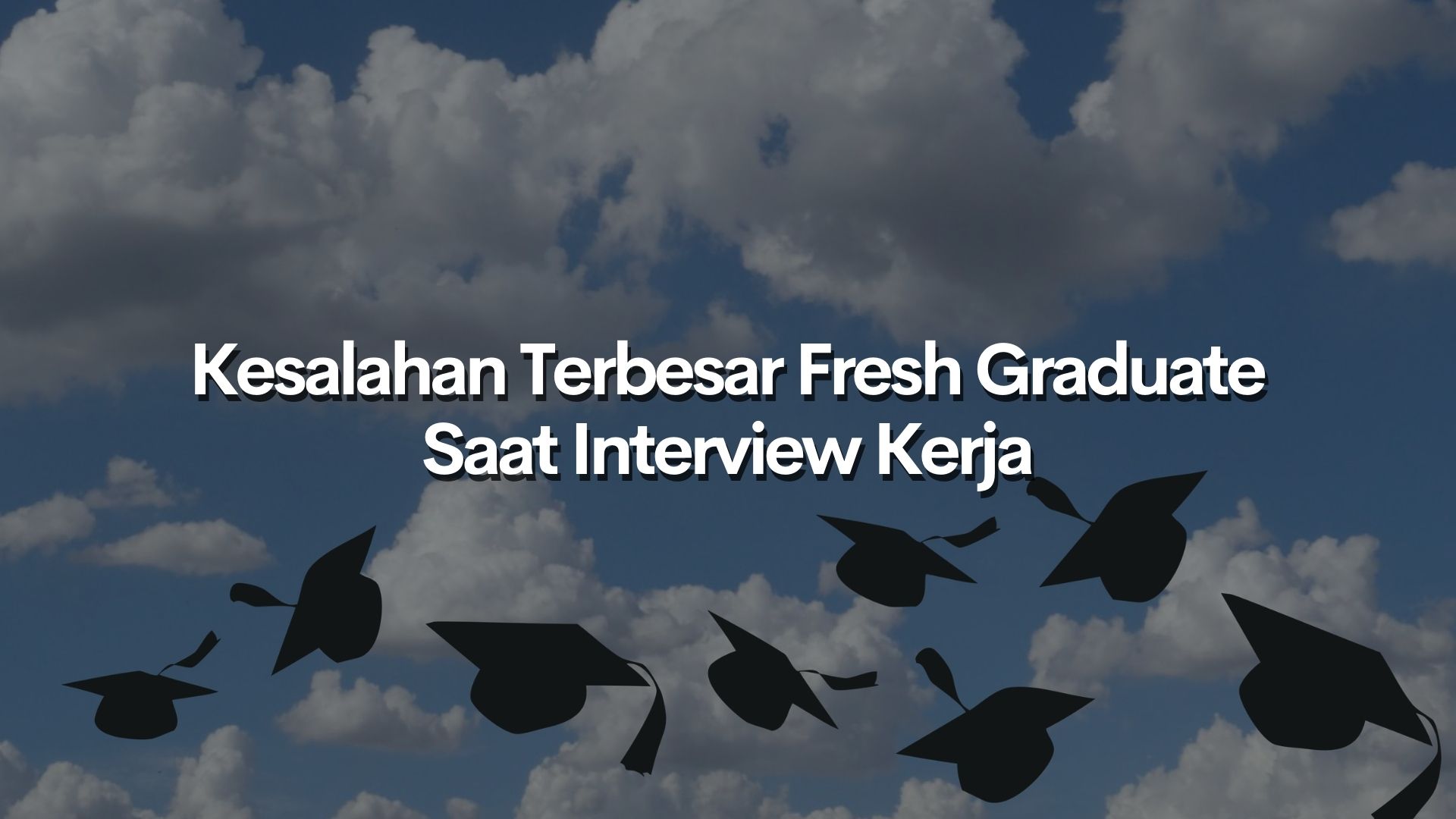 Fresh Graduate Stop! 5 Kesalahan Fatal Ini Bikin Lamaranmu Ditolak!