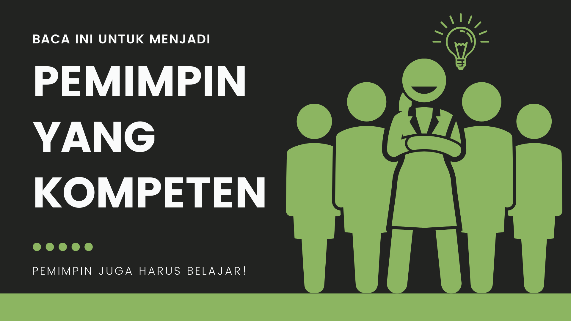 Tips Menjadi Pemimpin yang Baik